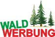 WALD WERBUNG